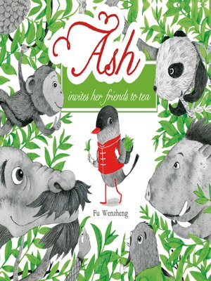 cover image of Ash invites her friends to tea